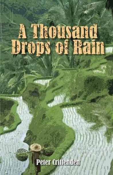 A Thousand Drops of Rain by Peter Crittenden