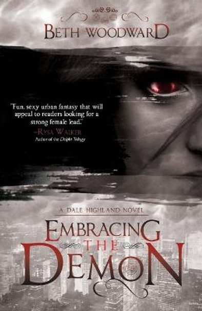 Embracing the Demon by Beth Woodward