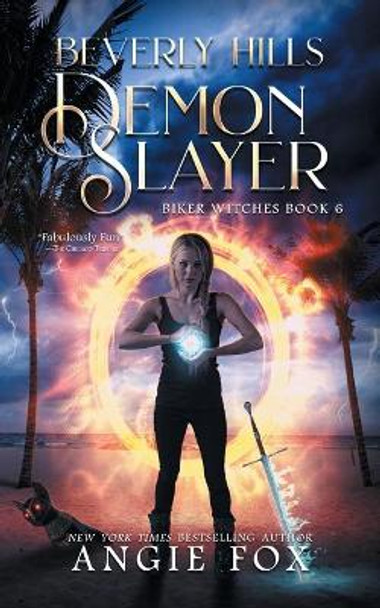 Beverly Hills Demon Slayer by Angie Fox