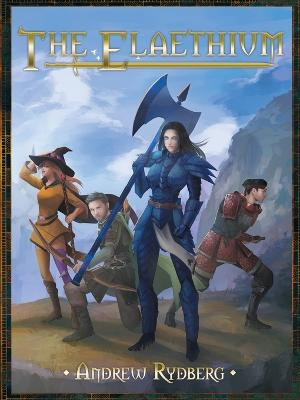 The Elaethium Andrew Rydberg 9781663234643