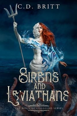 Sirens and Leviathans by Britt