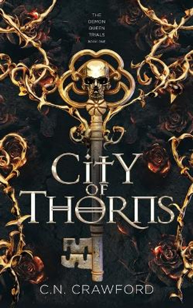 City of Thorns C N Crawford 9781956290028