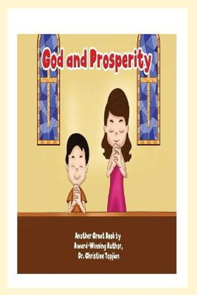 God & Prosperity Dr Christine Topjian 9781738646067