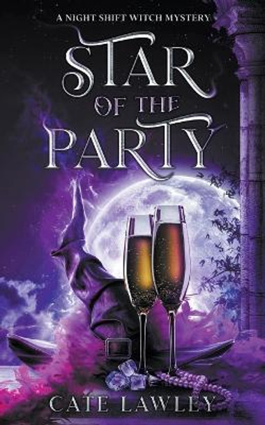 Star of the Party Cate Lawley 9798201886172