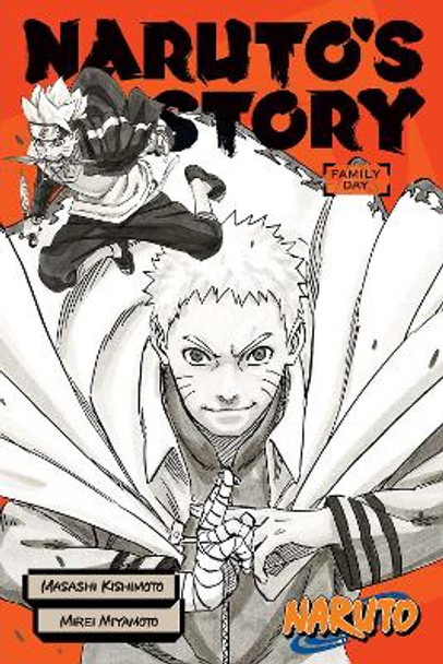Naruto: Naruto's Story--Family Day Masashi Kishimoto 9781974713424