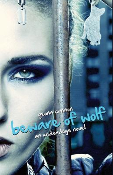 Beware of Wolf Geonn Cannon 9781938108341