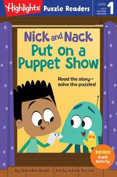 Nick and Nack Put on a Puppet Show Brandon Budzi 9781684379330