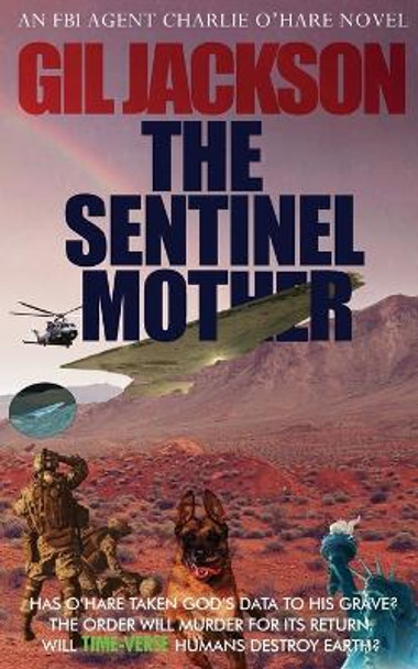 The Sentinel Mother Gil Jackson 9781739133108