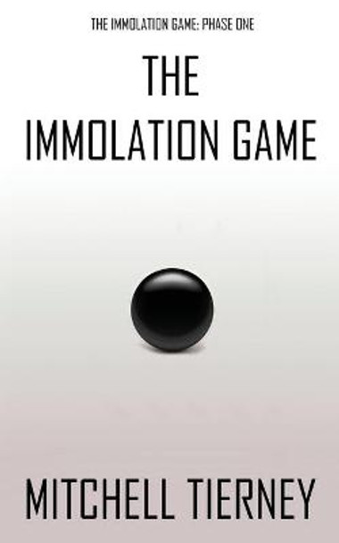 The Immolation Game Mitchell Tierney 9780645201345