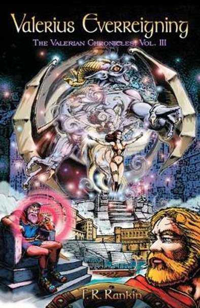 Valerius Everreigning by T R Rankin