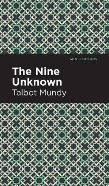 The Nine Unknown Talbot Mundy 9781513206073