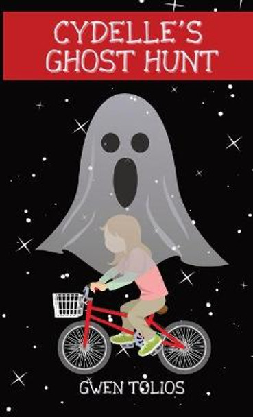 Cydelle's Ghost Hunt by Gwen Tolios