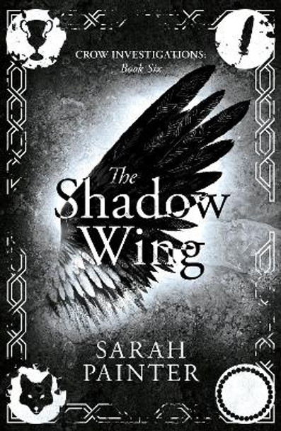 The Shadow Wing Sarah Painter 9781913676179