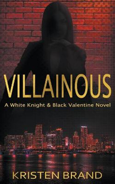 Villainous Kristen Brand 9798201287917