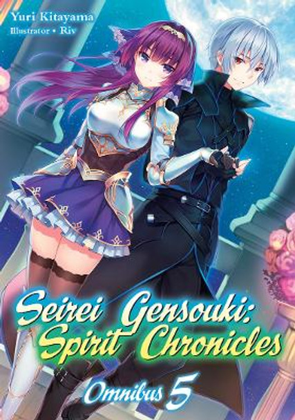 Seirei Gensouki: Spirit Chronicles: Omnibus 5 Yuri Kitayama 9781718328846