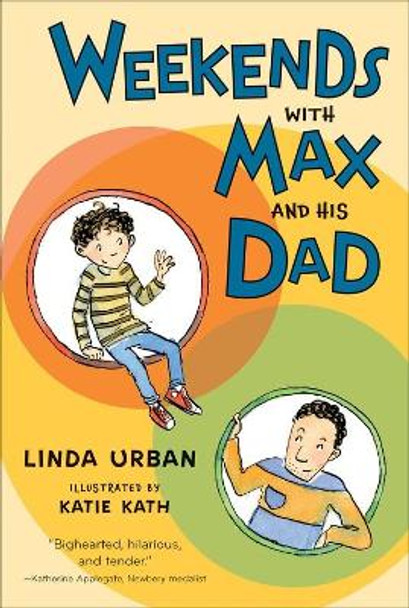 Weekends with Max and His Dad Linda Urban 9781328900197