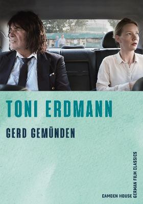 Toni Erdmann by Professor Gerd Gemunden (Series Editor)