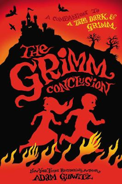 The Grimm Conclusion Adam Gidwitz 9780525426158