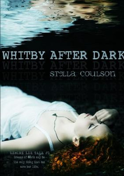 Whitby After Dark Stella Coulson 9781326489168