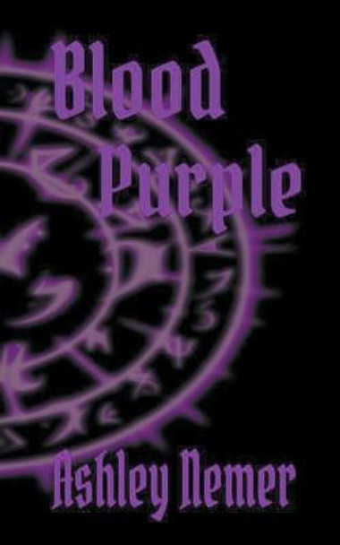 Blood Purple Ashley Nemer 9781393048145