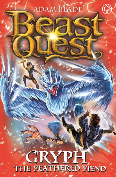 Beast Quest: Gryph the Feathered Fiend: Series 17 Book 1 Adam Blade 9781408340769
