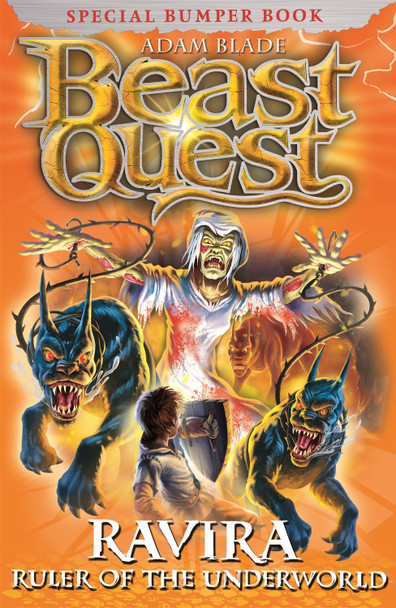 Beast Quest: Ravira Ruler of the Underworld by Adam Blade