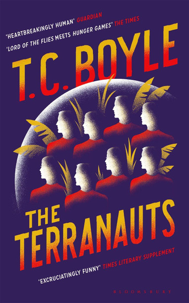 The Terranauts T. C. Boyle 9781408881767