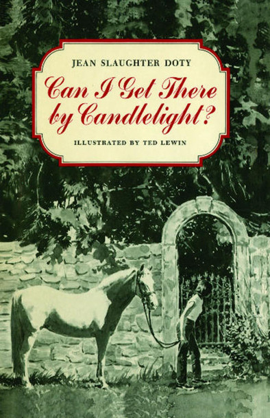 Can I Get There by Candlelight? Jean Slaughter Doty 9781442486089