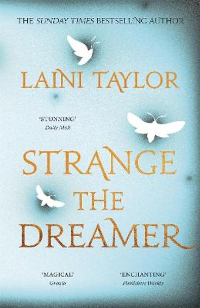 Strange the Dreamer: The magical international bestseller Laini Taylor 9781444788952