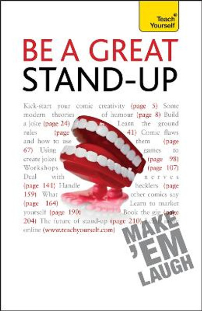 Be a Great Stand-up: How to master the art of stand up comedy and making people laugh Logan Murray 9781444107265