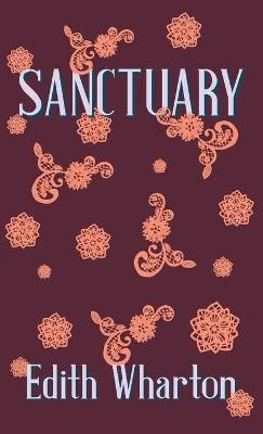 Sanctuary Edith Wharton 9781444652789