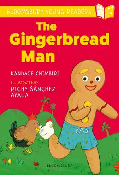 The Gingerbread Man: A Bloomsbury Young Reader: Turquoise Book Band Kandace Chimbiri 9781472988966