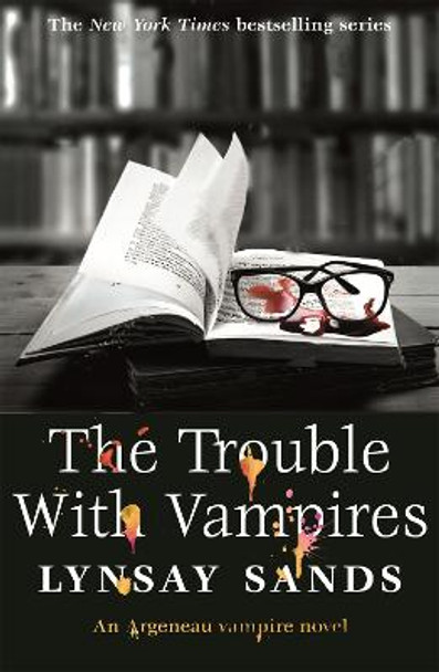 The Trouble With Vampires: Book Twenty-Nine Lynsay Sands 9781473225343