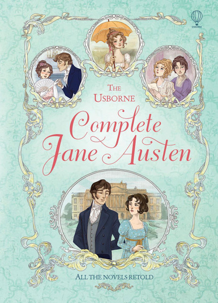 The Usborne Complete Jane Austen by Anna Milbourne