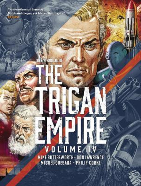 The Rise and Fall of the Trigan Empire, Volume IV Mike Butterworth 9781786185648