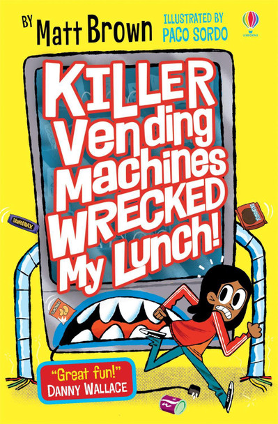 Killer Vending Machines Wrecked My Lunch by Matt Brown