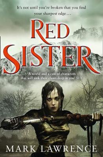 Red Sister (Book of the Ancestor, Book 1) Mark Lawrence 9780008152321