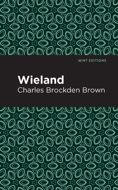 Wieland Charles Brockden Brown 9781513268668