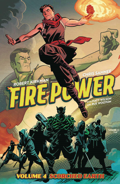 Fire Power by Kirkman & Samnee, Volume 4: Scorched Earth by Robert Kirkman