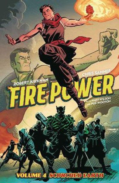 Fire Power by Kirkman & Samnee, Volume 4: Scorched Earth Robert Kirkman 9781534321038