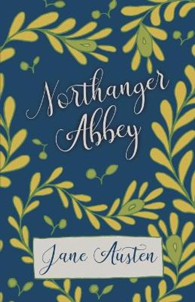 Northanger Abbey Jane Austen 9781528705677