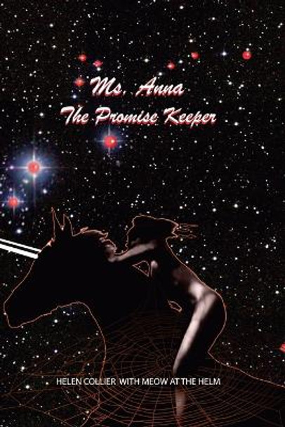 Ms. Anna the Promise Keeper Helen Collier 9781532036965