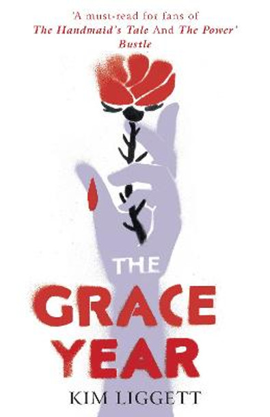 The Grace Year Kim Liggett 9781529100600