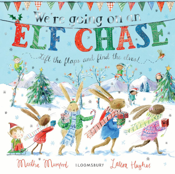 We're Going on an Elf Chase: Board Book Martha Mumford 9781526606303