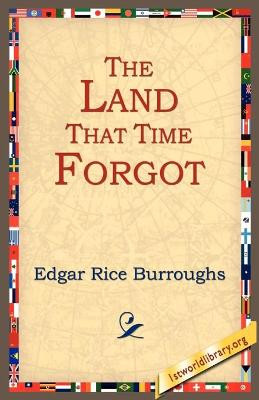 The Land That Time Forgot Edgar Rice Burroughs 9781595402189