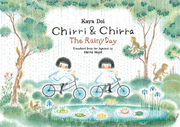 Chirri & Chirra, The Rainy Day Kaya Doi 9781592703074