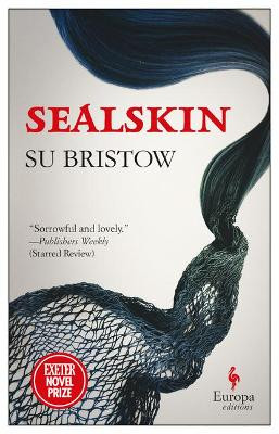 Sealskin Su Bristow 9781609454982