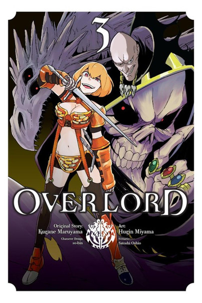 Overlord, Vol. 3 (Manga) Kugane Maruyama 9780316434256