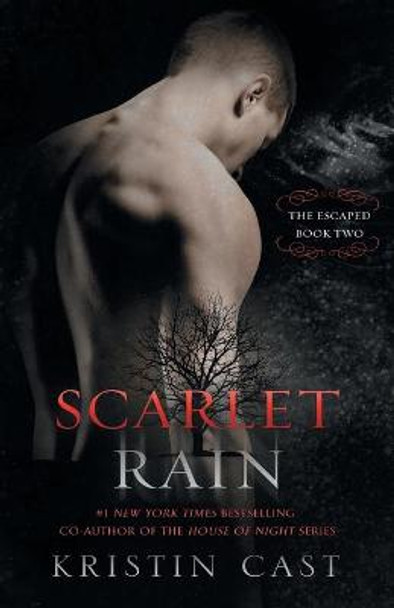 Scarlet Rain by Kristin Cast