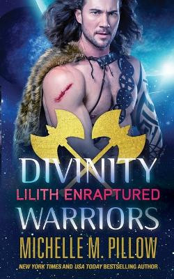 Lilith Enraptured by Michelle M Pillow